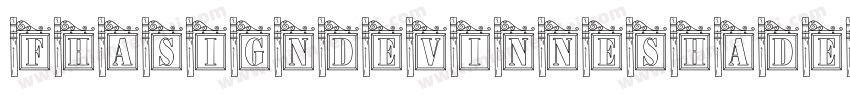 FhaSignDevinneShadenc-XPLd字体转换