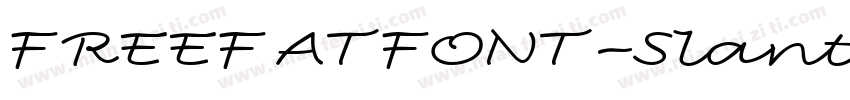 FREEFATFONT-Slanted字体转换