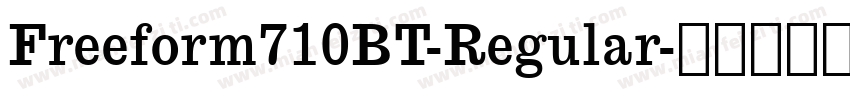 Freeform710BT-Regular字体转换
