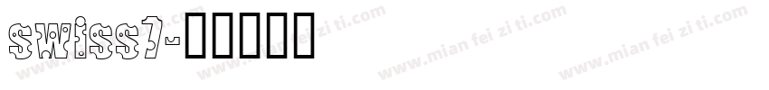 swiss7字体转换