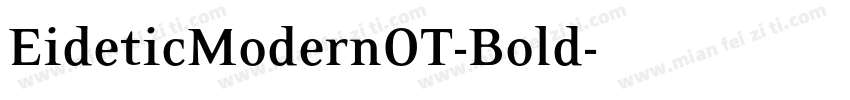 EideticModernOT-Bold字体转换