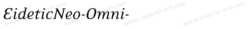 EideticNeo-Omni字体转换