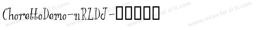 ChorettoDemo-nRLDJ字体转换