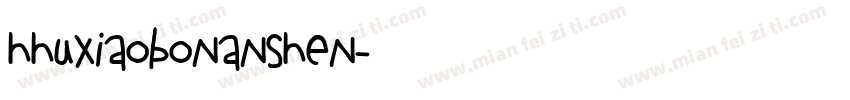 hhuxiaobonanshen字体转换