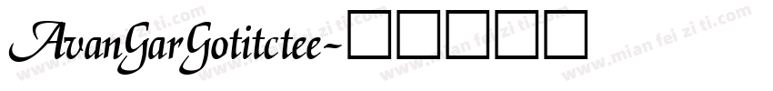 AvanGarGotitctee字体转换