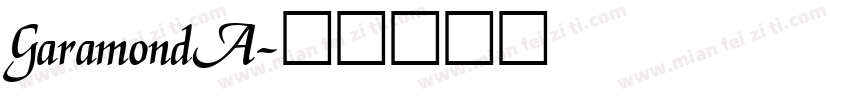 GaramondA字体转换