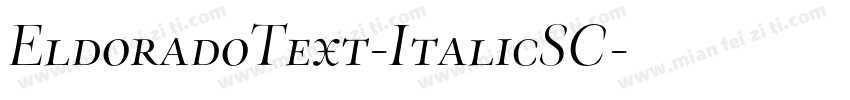 EldoradoText-ItalicSC字体转换