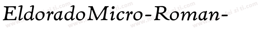 EldoradoMicro-Roman字体转换