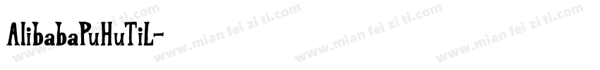 AlibabaPuHuTiL字体转换