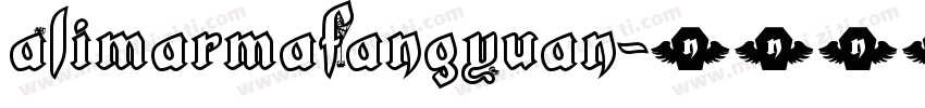 AlimarmaFangYuan字体转换