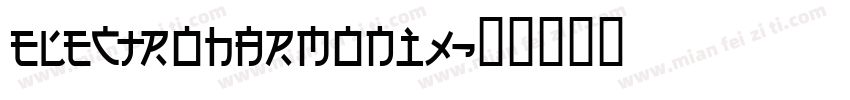Electroharmonix字体转换