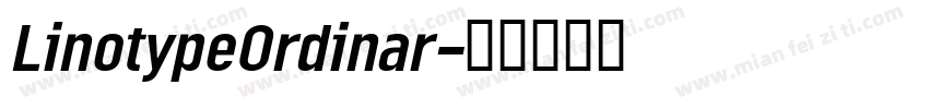 LinotypeOrdinar字体转换