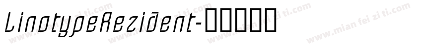 LinotypeRezident字体转换