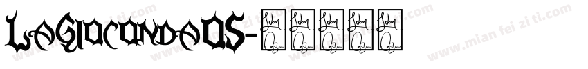 LaGiocondaOS字体转换