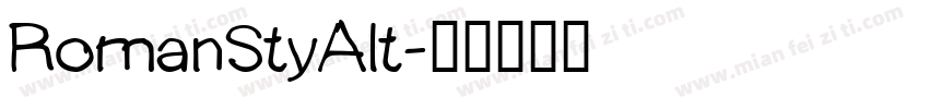RomanStyAlt字体转换
