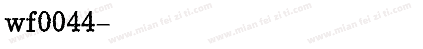 wf0044字体转换