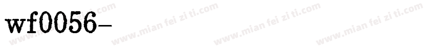 wf0056字体转换
