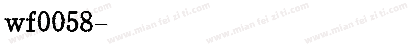 wf0058字体转换