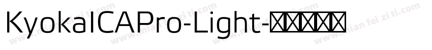 KyokaICAPro-Light字体转换