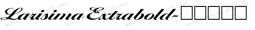 LarisimaExtrabold字体转换