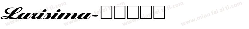 Larisima字体转换