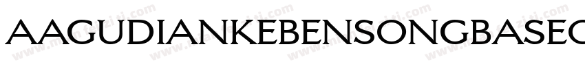 aagudiankebensongbaseoneregnlar字体转换