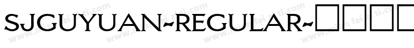 sjguyuan-regular字体转换
