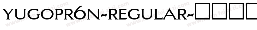 yugopr6n-regular字体转换