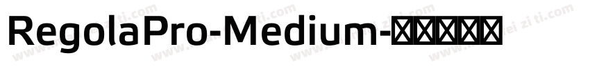 RegolaPro-Medium字体转换