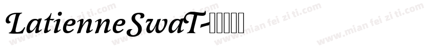 LatienneSwaT字体转换