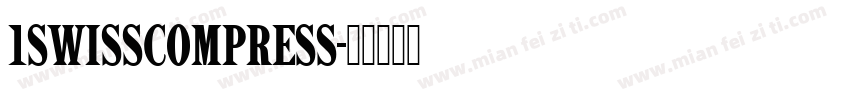 1swissCompress字体转换
