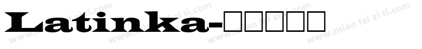 Latinka字体转换