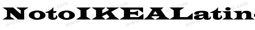 NotoIKEALatin字体转换