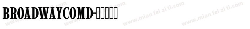 BroadwayComD字体转换