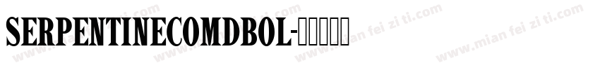 SerpentineComDBol字体转换