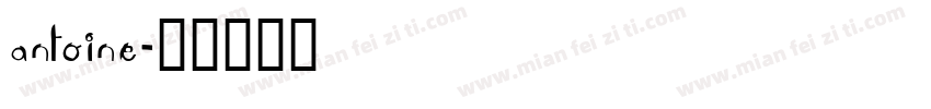 Antoine字体转换