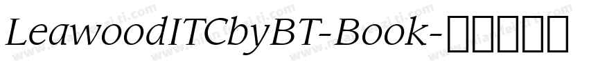 LeawoodITCbyBT-Book字体转换