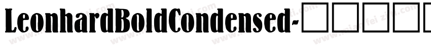 LeonhardBoldCondensed字体转换