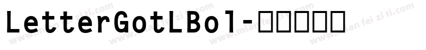 LetterGotLBol字体转换