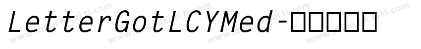LetterGotLCYMed字体转换
