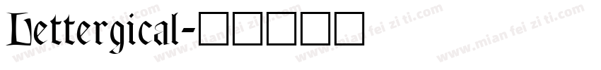 Lettergical字体转换
