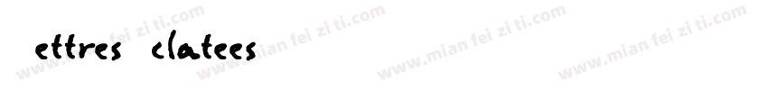 LettresEclatees字体转换