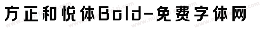 方正和悦体Bold字体转换