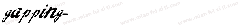 gapping字体转换