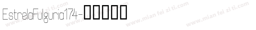 EstrelaFulguria174字体转换
