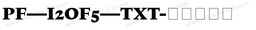 PF_I2OF5_TXT字体转换