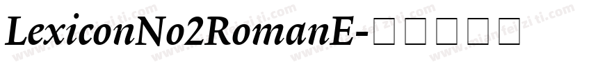 LexiconNo2RomanE字体转换