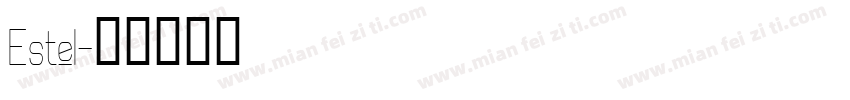 Estel字体转换