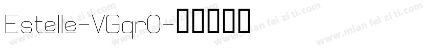 Estelle-VGqr0字体转换