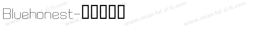 Bluehonest字体转换